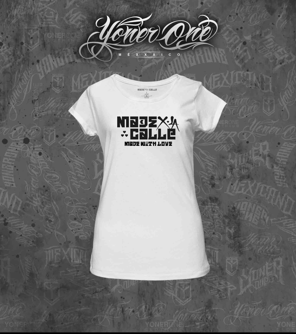 Playera Made X LA CALLE – Sherlove